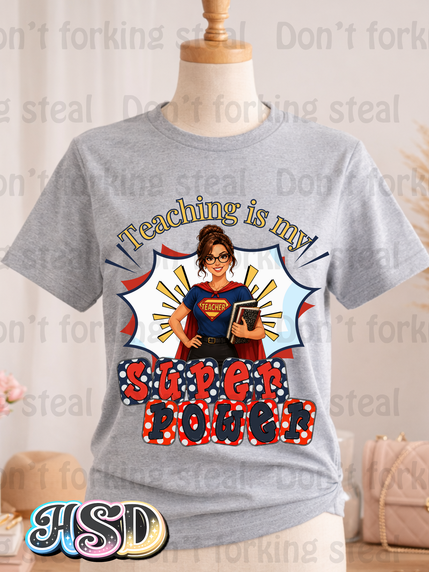 Teaching is my Super Power PNG