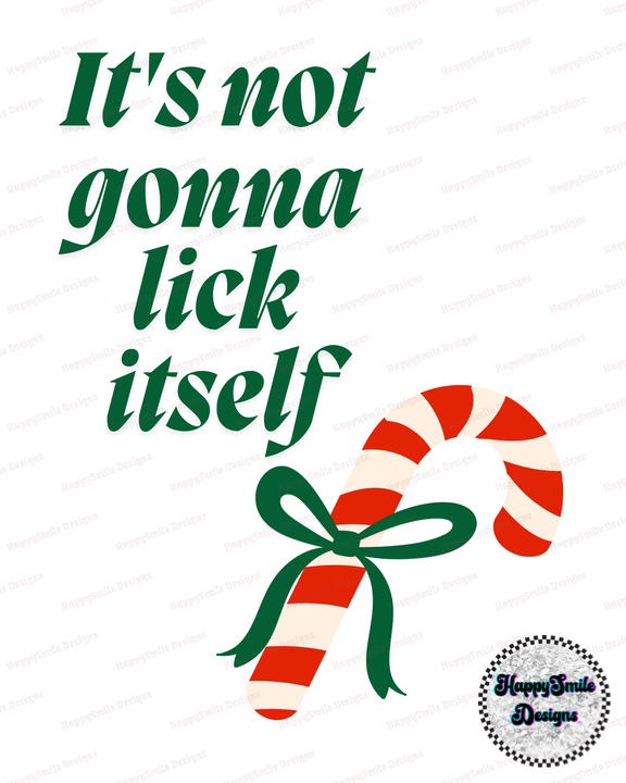 Not Gonna Lick Itself PNG