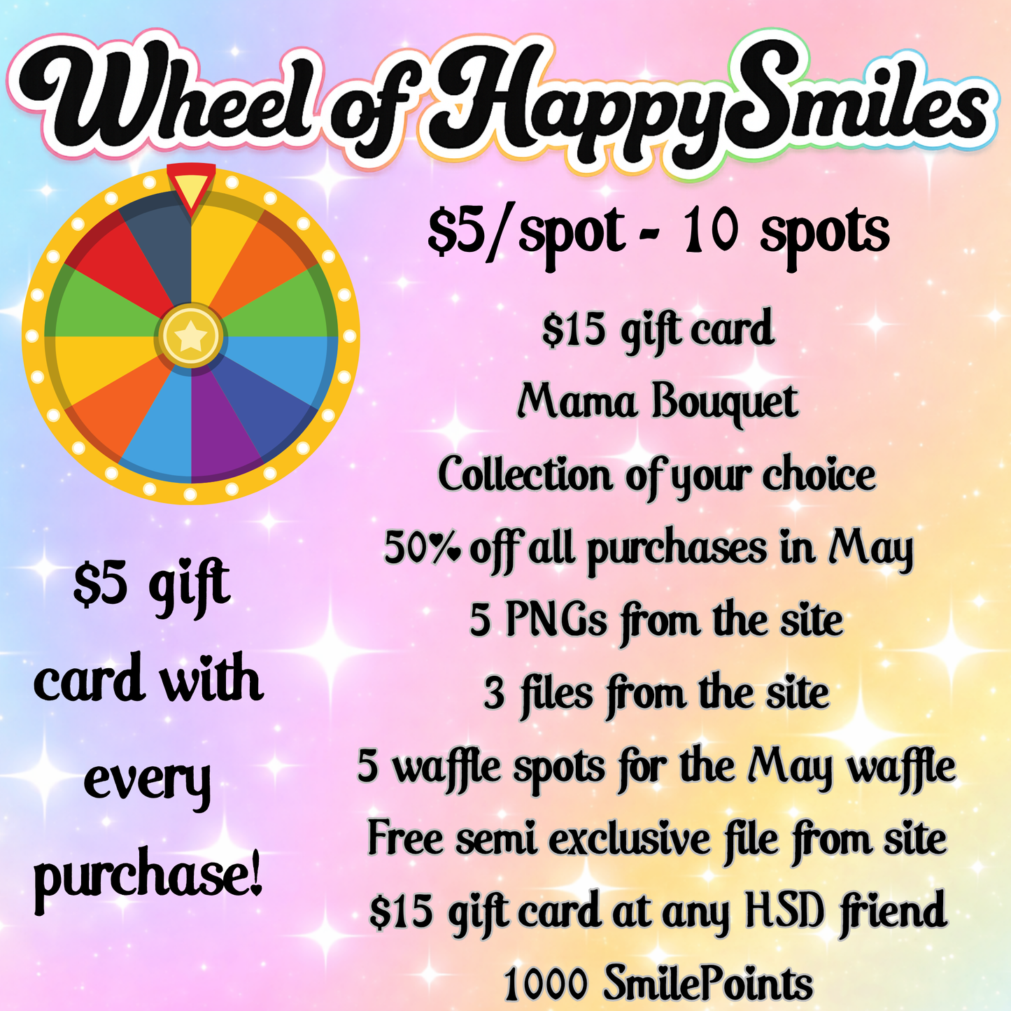 Wheel of HappySmiles *no codes, points or gift cards please*