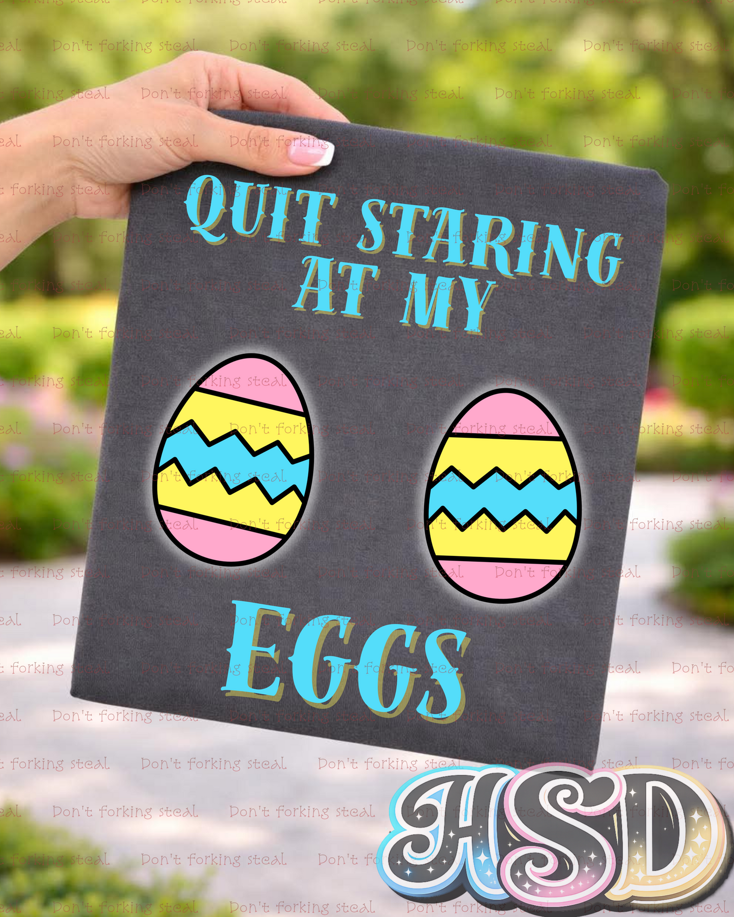 Quit Staring at my Eggs PNG