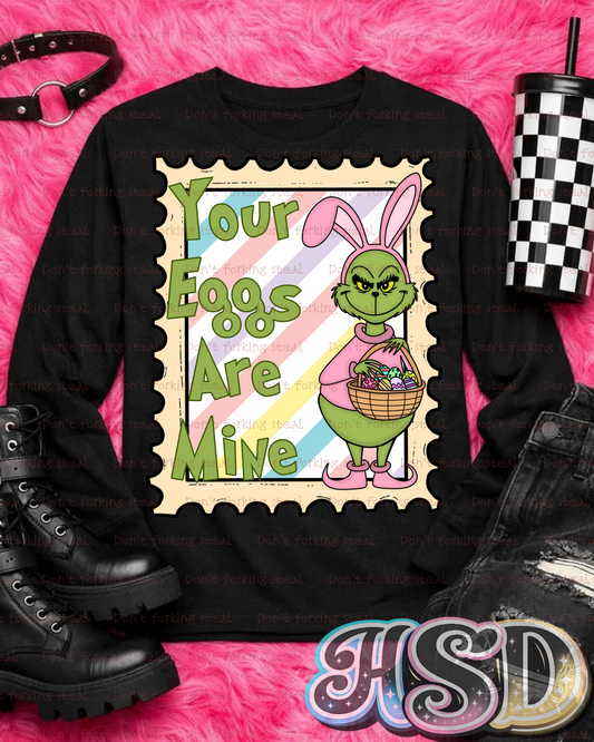 Your Eggs Are Mine PNG