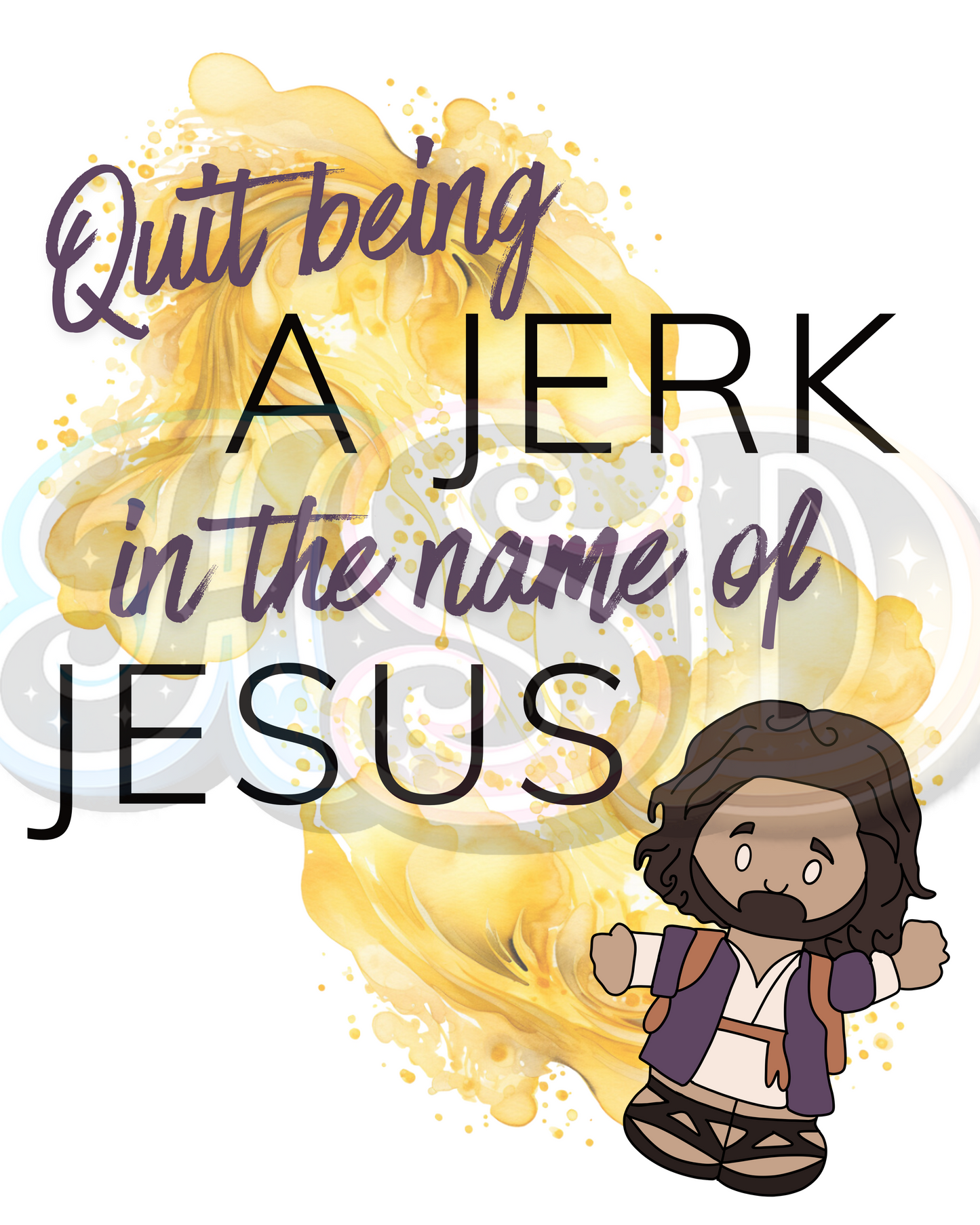 Quit Being A Jerk - PNG